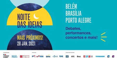“Noite das Ideias” é promovida pela Embaixada da França em Brasília, Belém e Porto Alegre