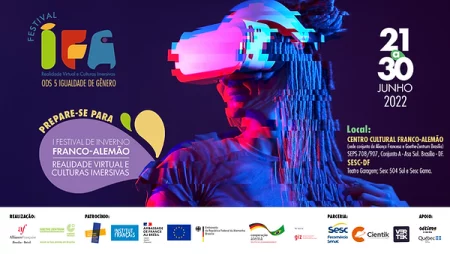 Aliança Francesa e Goethe-Zentrum de Brasília realizam evento sobre Tecnologias imersivas e empoderamento