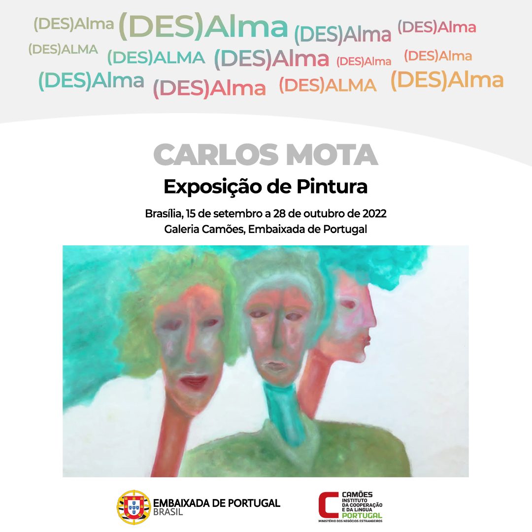 Exposição de pintura “(DES)Alma”, de Carlos Mota