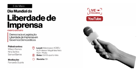 Embaixada e Consulado dos EUA promovem mesa no Dia da Liberdade de Imprensa