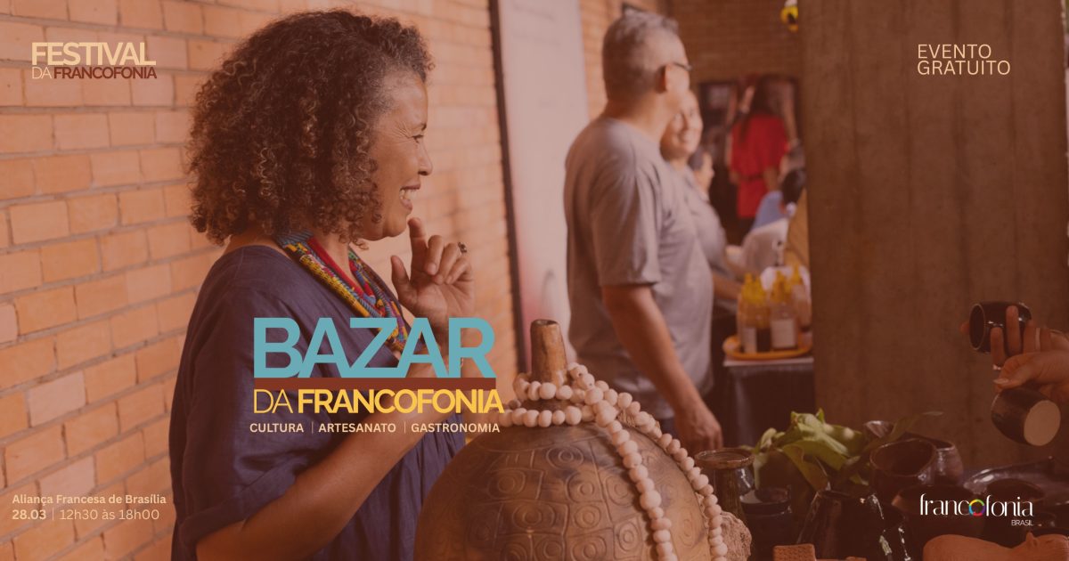 Francofonia celebra diversidade cultural com programação especial no Brasil e em Brasília