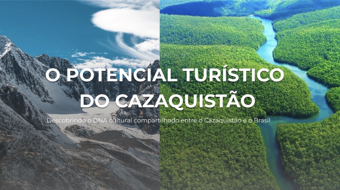 Cazaquistão e Brasil reforçam cooperação no turismo